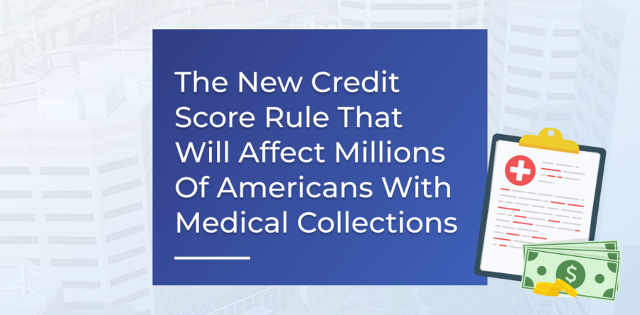 the-new-credit-score-rule-that-will-affect-millions-of-americans-with