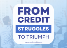 From Credit Struggles to Triumph: