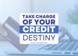 Taking Charge of Your Credit Destiny