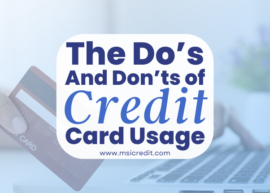 The Dos and Don’ts of Credit Card Usage