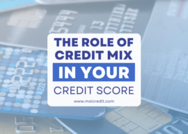 The Role of Credit Mix in Boosting Your Score