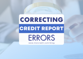 How To Detect and Correct Errors on Your Credit Report