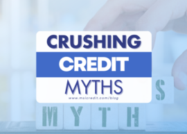 Crushing Credit Myths: What You Need to Know to Rebuild