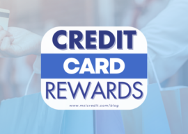 Choosing the Right Rewards Credit Card: Tips from MSI Credit Solutions