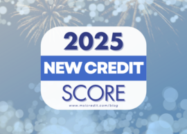 New Year, New Credit Score: How to Start 2025 with a Strong Financial Foundation